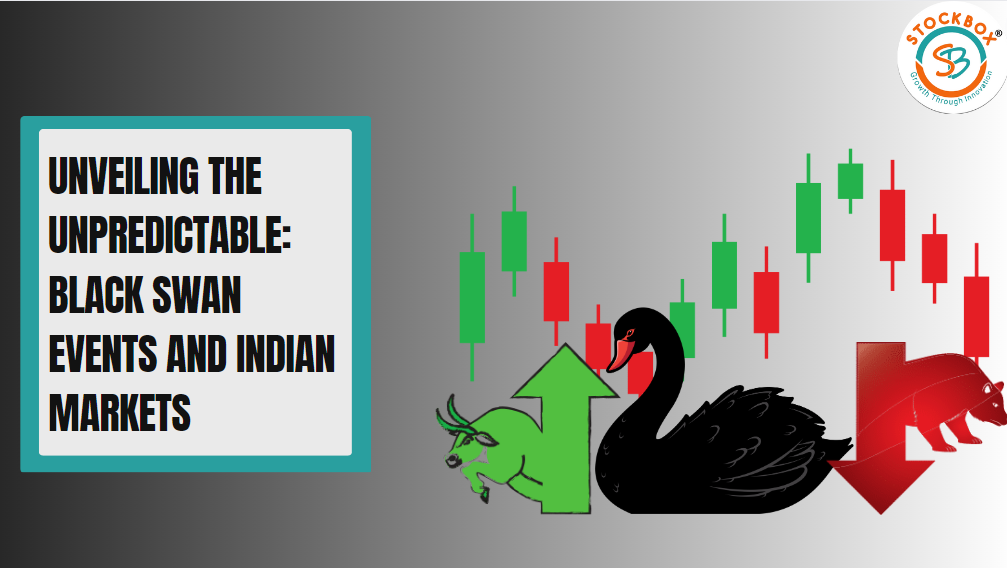 Unveiling the Unpredictable: Black Swan Events and Indian Markets