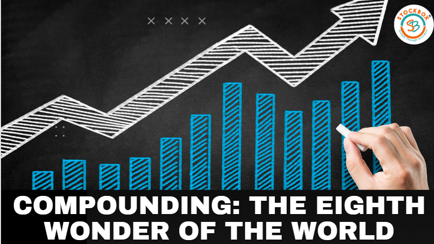 Compounding: The Eighth Wonder of the World
