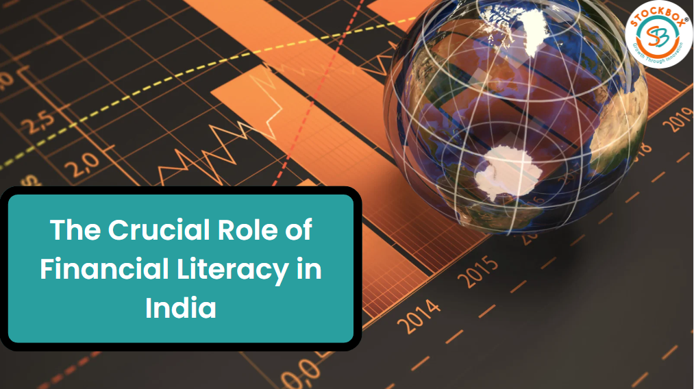 The Crucial Role of Financial Literacy in India