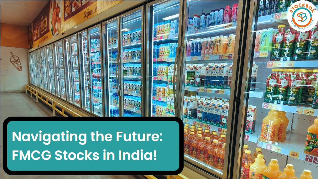 Navigating the Future: FMCG Stocks in India